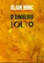 O Dinheiro Louco