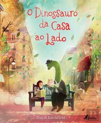 O Dinossauro da Casa ao Lado
