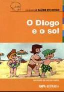 O Diogo e o Sol