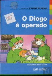 O Diogo é Operado