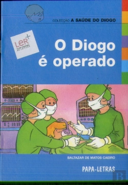 Bertrand.pt - O Diogo é Operado