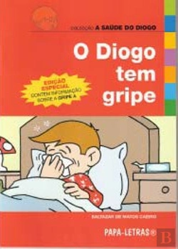 Bertrand.pt - O Diogo Tem Gripe