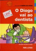O Diogo Vai ao Dentista