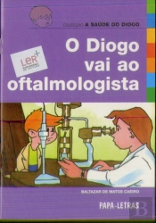 O Diogo Vai ao Oftalmologista
