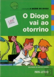 O Diogo Vai ao Otorrino