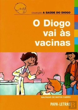 Bertrand.pt - O Diogo Vai às Vacinas