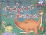 O Diplodoco Desastrado