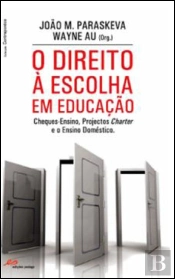 O Direito à Escolha em Educação
