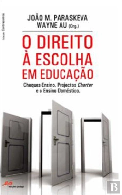 Bertrand.pt - O Direito à Escolha em Educação
