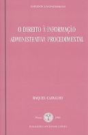 O Direito à Informação Administrativa Procedimental