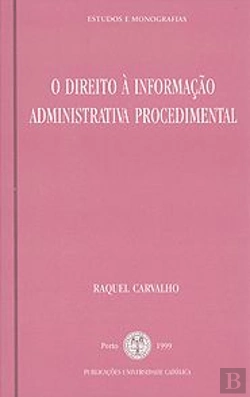 Bertrand.pt - O Direito à Informação Administrativa Procedimental