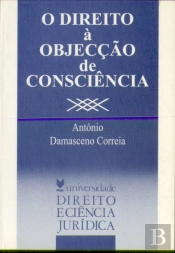 O Direito à Objecção de Consciência