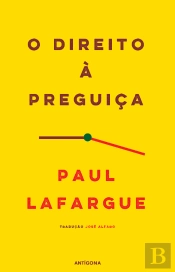 O Direito à Preguiça