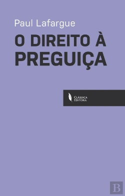 Bertrand.pt - O Direito à Preguiça