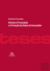 O Direito À Privacidade E À Proteção Dos Dados Do Consumidor