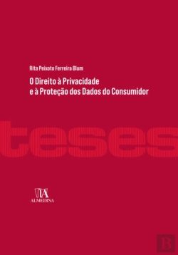 Bertrand.pt - O Direito À Privacidade E À Proteção Dos Dados Do Consumidor