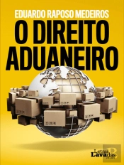 O Direito Aduaneiro