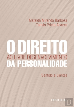 Bertrand.pt - O Direito ao Livre Desenvolvimento da Personalidade