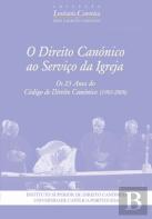 O Direito Canónico ao Serviço da Igreja