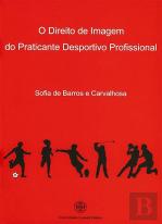 O Direito de Imagem do Praticante Desportivo Profissional