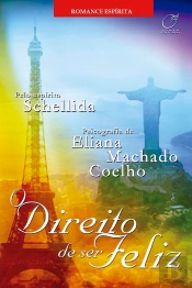 O Direito De Ser Feliz
