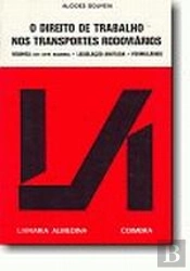 O Direito de Trabalho nos Transportes Rodoviários