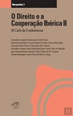Bertrand.pt - O Direito e a Cooperação Ibérica II