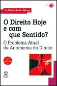 O Direito Hoje e com que Sentido?