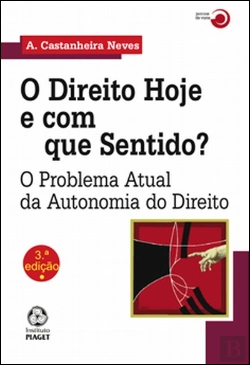 Bertrand.pt - O Direito Hoje e com que Sentido?