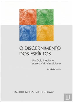 Bertrand.pt - O Discernimento dos Espíritos