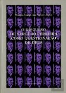 O Discurso de Vergílio Ferreira como Questionação de Deus