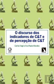 O Discurso Dos Indicadores De C&T E De Percepçao De C&T