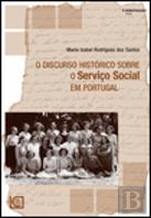 O Discurso Histórico sobre o Serviço Social em Portugal