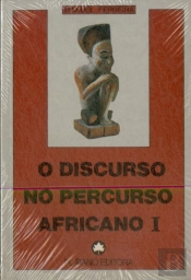O Discurso no Percurso Africano  I