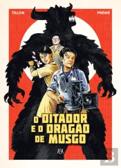 O Ditador e o Dragão de Musgo