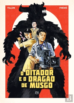 Bertrand.pt - O Ditador e o Dragão de Musgo