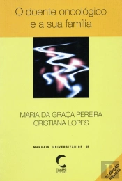 O Doente Oncológico e a Sua Família