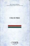 O Dolo de Perigo