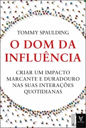 O Dom da Influência