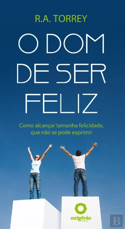 Bertrand.pt - O Dom De Ser Feliz