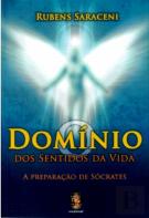O Domínio dos Sentidos da Vida