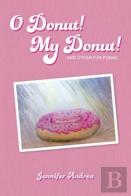 O Donut! My Donut!