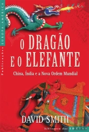 O Dragão e o Elefante