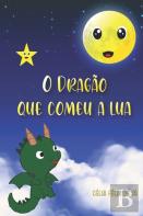 O Dragao Que Comeu A Lua
