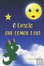 O Dragao Que Comeu A Lua