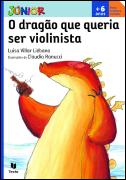 O Dragão que queria ser Violinista