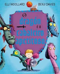 Bertrand.pt - O Dragon E O Cabaleiro Apetitoso