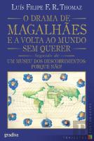 O Drama de Magalhães e a Volta ao Mundo sem Querer
