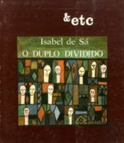 O Duplo Dividido