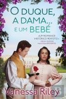 O Duque, a Dama... e um Bebé